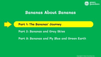 Preview of Bananas About Bananas K–2 Environmental Education Lesson Series Kit
