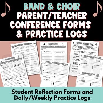 Preview of Band & Choir Parent Teacher Conferences Form & Music Practice Log Worksheets