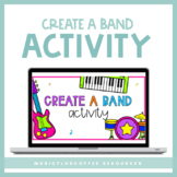 Create A Band Activity for Google Slides™ | Distance Learning