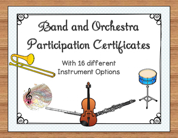 Preview of Band/Orchestra Certificates of Participation (16 Instruments) End of Year