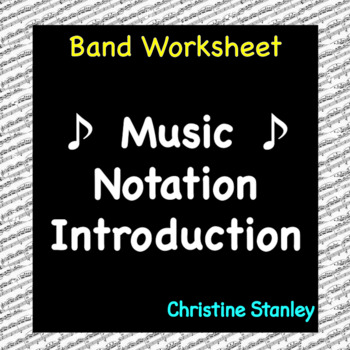 Preview of Band Music Notation Introduction Worksheet & Answer Key
