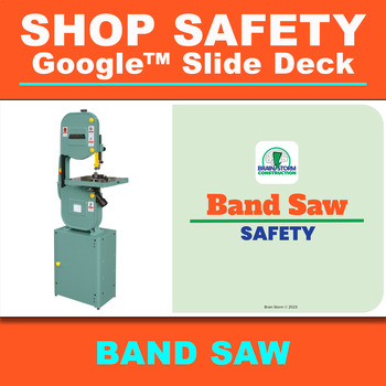 Preview of Band Saw Safety Google Slide Deck