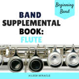 Beginning Band Supplemental Book {Flute}