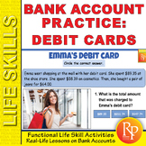 Bank Account Practice: Debit Card Activities - Functional Life Skills