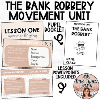 Preview of Bank Robbery - Drama Movement Unit of Work