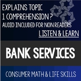Banking Personal Finance Listen and Learn - Consumer Math 