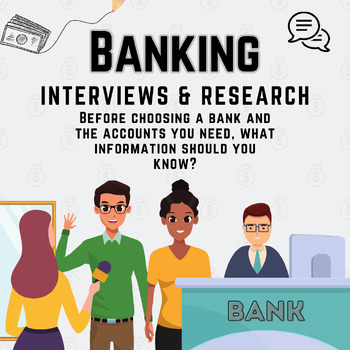 Preview of Banking | Interviews and Consumer Research Activity for Banks and Accounts