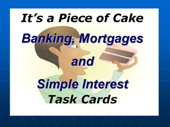 Preview of Banking, Mortgages, and Simple Interest Task Cards.