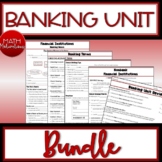 Banking Unit Bundle - Financial Literacy