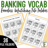 Banking Vocabulary Errorless Matching File Folders