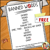 FREE Banned Words Funny Classroom Poster