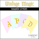 Banner Letters | Vintage Magic | Name Letters for Desk