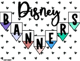 Banners Disney Theme - EDITABLE
