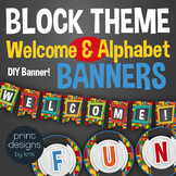 Banners for the Classroom - Welcome and Full Alphabet in B