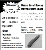 Banzai Yasai! Hooray for Vegetables Chant ACARA Content De
