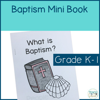 Baptism Bible Lesson Mini Book by Teach by Faith | TPT