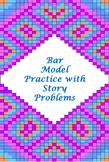 Bar Model Practice with Story Problems - Addition
