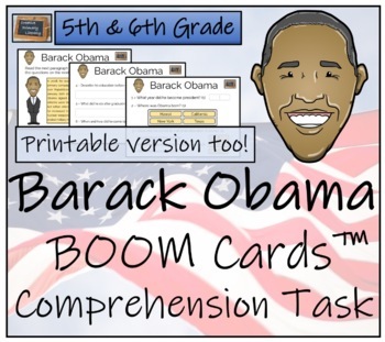 Preview of Barack Obama BOOM Cards™ Comprehension Activity 5th Grade & 6th Grade