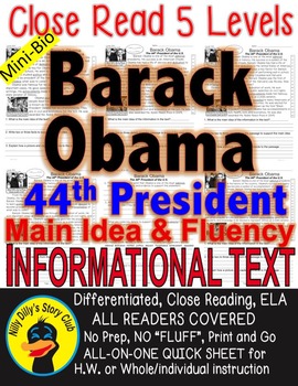 Preview of Barack Obama CLOSE READING 5 LEVELED PASSAGES Main Idea Fluency Check TDQs