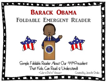 Preview of Barack Obama Foldable Emergent Reader ~Color & B&W Versions PLUS Printable