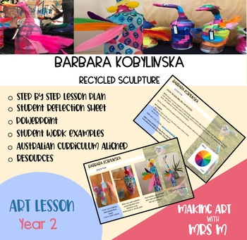 Preview of BARBARA KOBYLINSKA Sculpture- VISUAL ART LESSON
