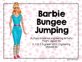 Barbie Bungee Jumping Engineering Challenge