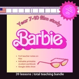 Barbie Film Study | Total Teaching Bundle| Y7-10 teacher n
