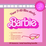Barbie Film Study  | Year 7-10 | Total Teaching Bundle NZ/
