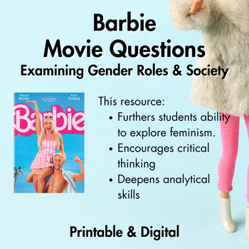 Preview of Barbie Movie Questions: Examining Gender and Society