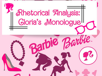 Preview of Barbie Movie Rhetorical Analysis: Gloria's Monologue, Editable, No Prep