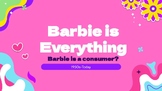 Barbie, Post World War II Consumerism, and Boom Case Study