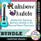 Baritone Ukulele Program - Rainbow Ukulele {BUNDLE} - Presentation, Student Book