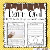 Barn Owl CLOSE Read & Comprehension Questions