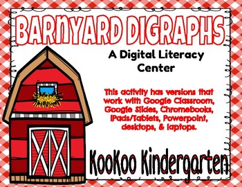 Preview of Barnyard Digraphs-Google Classroom & Distance Learning