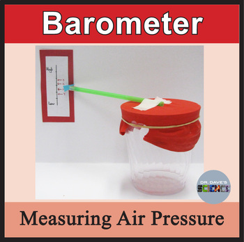 Preview of How to Make a Barometer, Air Pressure STEM Activity, Properties of Air