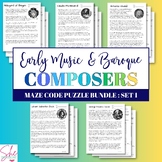Early Music & Baroque Music Composer Biographies and Maze 