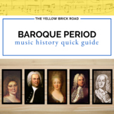 Baroque Period in Music History Quick Guide