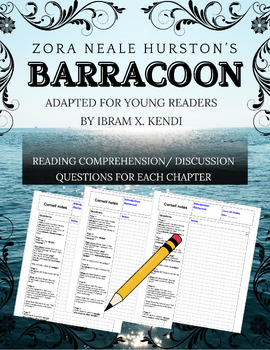 Preview of Barracoon, Young Readers Edition, Chapter Comprehension Questions