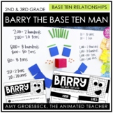 Barry the Base Ten Man