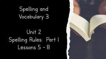 Preview of Barton Reading and Spelling Book 3 (Lessons 5 - 8): Spelling and Vocab 3: Unit 2