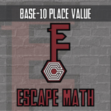 Base-10 Place Value Escape Room Activity - Printable & Dig