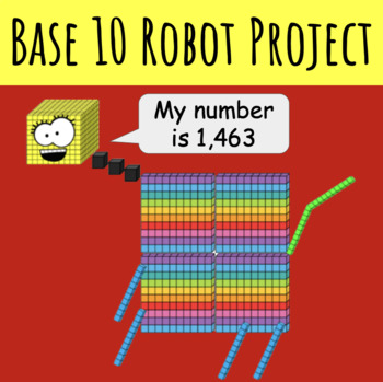 Preview of Base 10 Robot Project | Digital