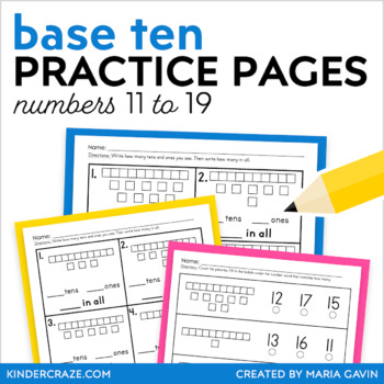 Base 10 Worksheets - Tens and Ones for Numbers 11-19 by Maria Gavin