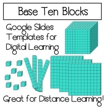 Preview of Base Ten Block Digital Manipulatives on Google Slides- for Distance Learning!