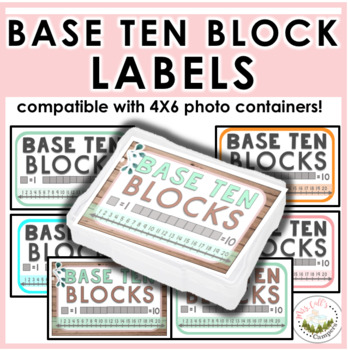 Base Ten Block Labels (4x6 photo storage containers) by MrsCallsCampers