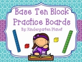 Base Ten Block Practice Boards
