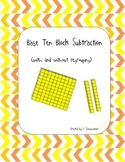 Base Ten Block Subtraction (with and without regrouping)