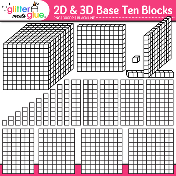 Base Ten Blocks & Cubes Clip Art: 2D & 3D Manipulatives B&W {Glitter ...