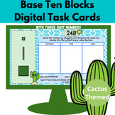 Base Ten Blocks Digital Task Cards - With Three Digit Numbers