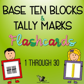 Preview of Base Ten Blocks Flashcards|Tally Marks Flashcards|Number Flashcards